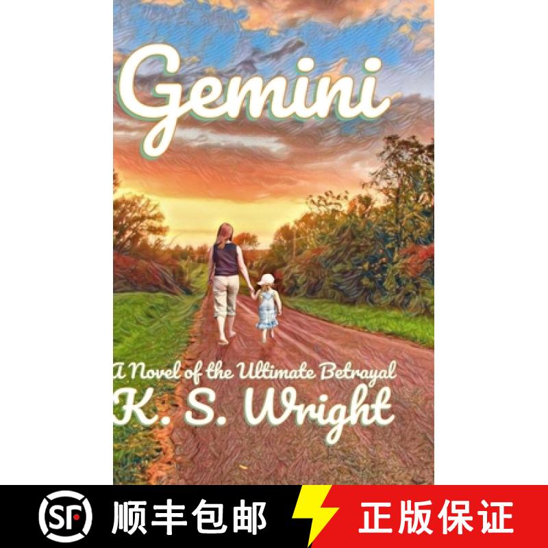 【2-3周达】Gemini: A Novel of the Ultimate Betrayal [9781471795879]