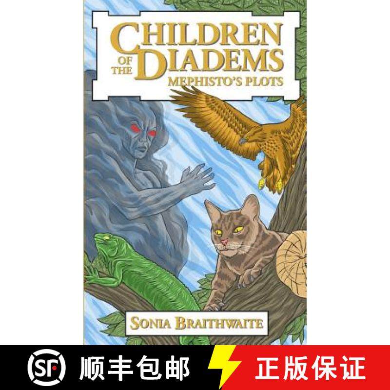预订 Children of the Diadems: Book Two - Mephisto's Plots [9780957274037]