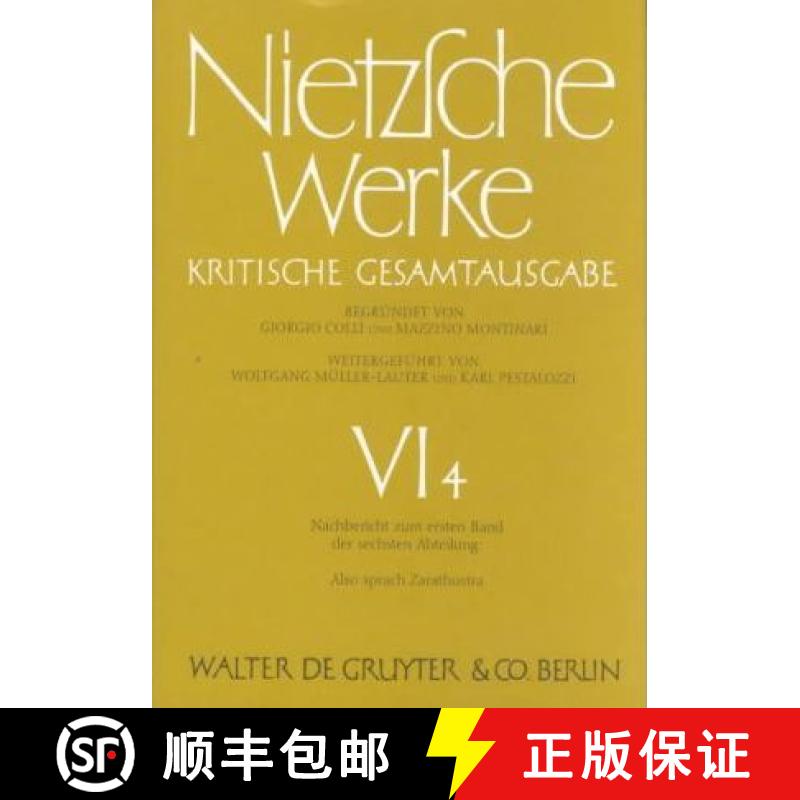 预订 Nachbericht Zum Ersten Band Der Sechsten Abteilung : Also Sprach Zarathustra [9783110069778]
