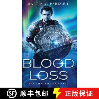 【3-4周达】Blood Loss - The Chronicle of Rael [9798295649257]