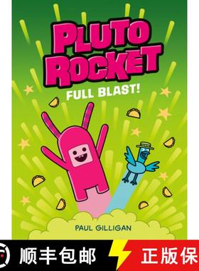 【3-4周达】Pluto Rocket: Full Blast! (Pluto Rocket #3) [9781774885413]