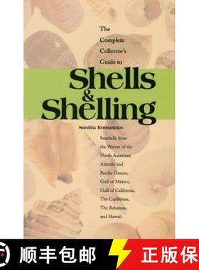 【3-4周达】Complete Collector's Guide to Shells & Shelling: Seashells for the Waters of the North Ame... [9780893170585]