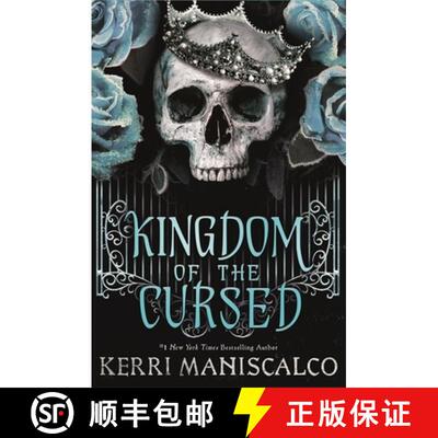 【3-4周达】Kingdom of the Cursed: the addictive and alluring fantasy romance set in a world of demon ... [9781529350524]