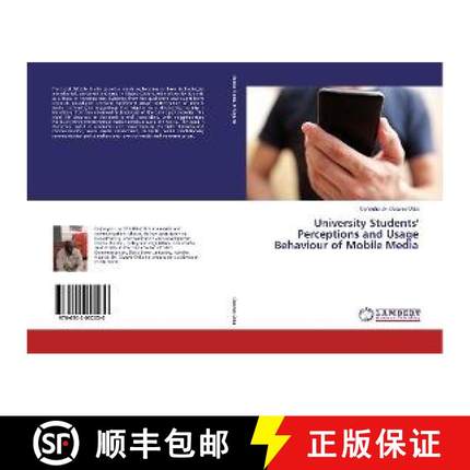 预订 University Students' Perceptions and Usage Behaviour of Mobile Media [9786202052030]