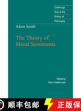 【3-4周达】Adam Smith: The Theory of Moral Sentiments: - Adam Smith: The Theory of Moral Sentiments [9780521598477]