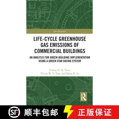 【3-4周达】Life-Cycle Greenhouse Gas Emissions of Commercial Buildings: An Analysis for Green-Buildin... [9780367646851]