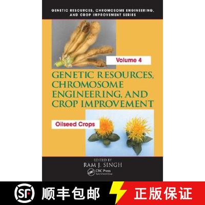 【4周达】Genetic Resources, Chromosome Engineering, and Crop Improvement: Oilseed Crops, Volume 4 [9780849336393]