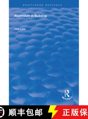 【3-4周达】ALUMINIUM IN BUILDING (1992) REVIVA [9781138608351]