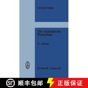 【3-4周达】Der anatomische Wortschatz : unter Mitberücksichtigung der Histologie und der Embryologie... [9783798505780]