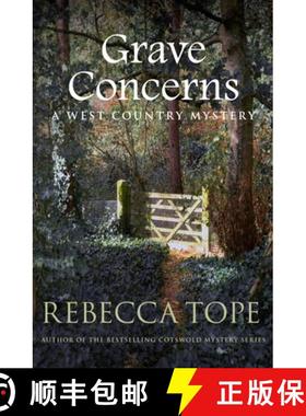 【3-4周达】Grave Concerns: The gripping rural whodunnit [9780749025717]