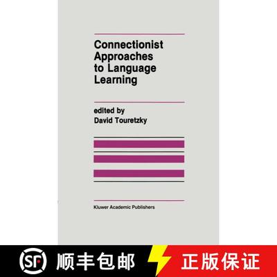 【3-4周达】Connectionist Approaches to Language Learning [9780792392163]