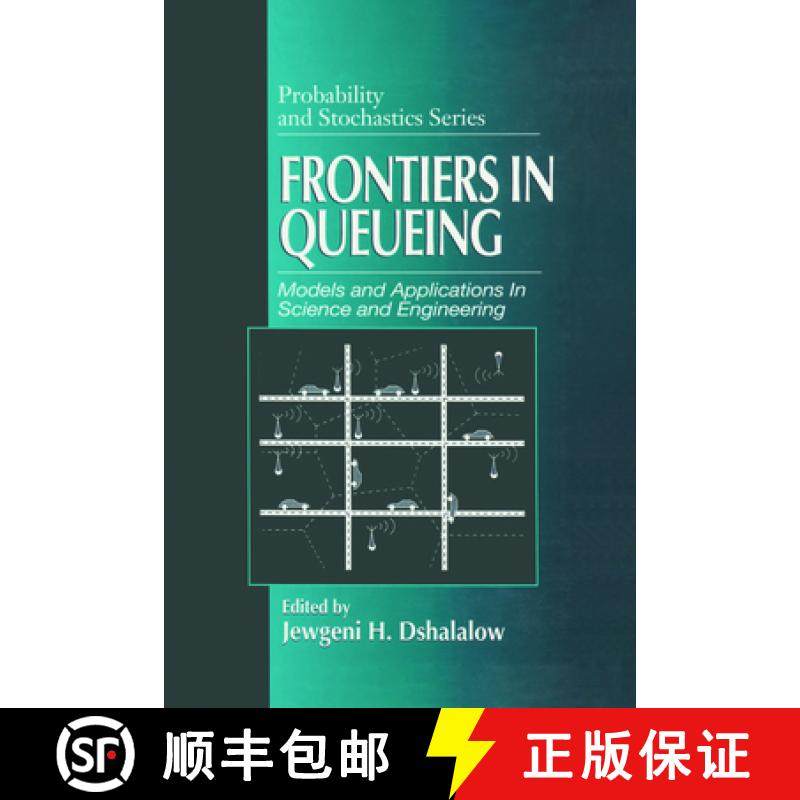 【3-4周达】Frontiers in Queueing: Models and Applications in Science and Engineering [9780849380761]