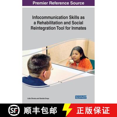 【3-4周达】IGI Infocommunication Skills as a Rehabilitation and Social Reintegration Tool for Inmates [9781522587873]
