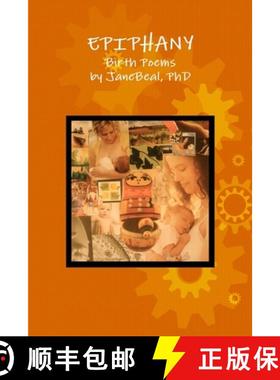 【3-4周达】Epiphany: Birth Poems [9781105175367]