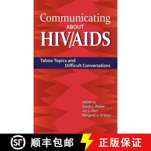 预订 精装 Communicating About HIV/AIDS: Taboo Topics and Difficult Conversations [9781612890845]