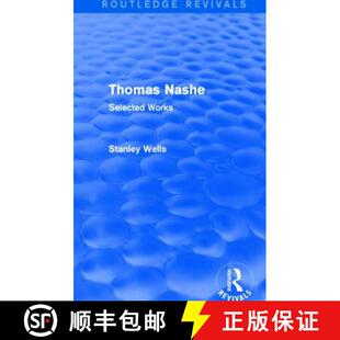 Thomas Nashe Works 9781138887602 Selected 4周达 Revivals Routledge