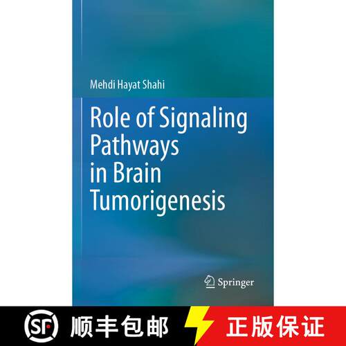【3-4周达】Role of Signaling Pathways in Brain Tumoriogenesis [9789811584756]