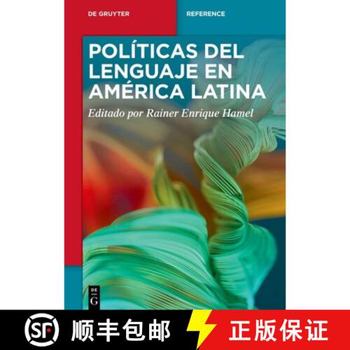 【3-4周达】精装 Políticas del lenguaje en América Latina [9783110537543]