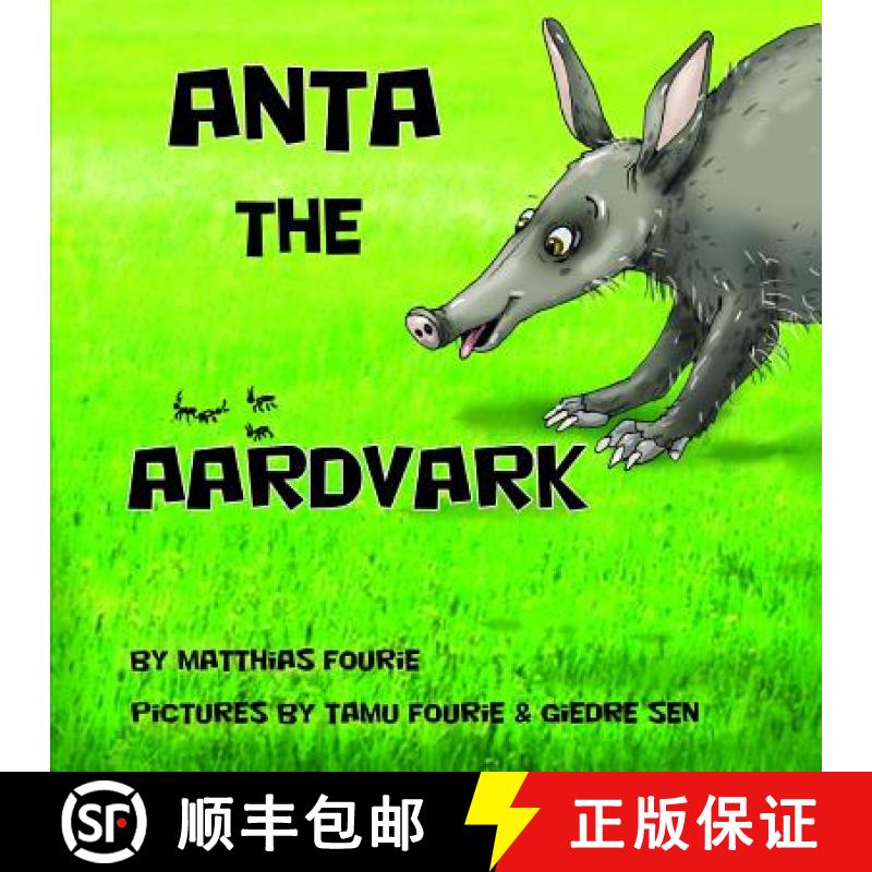【3-4周达】Anta the Aardvark [9781949816006]