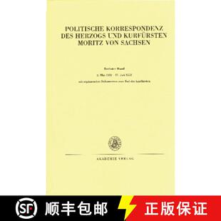 Kurfursten Moritz von Korrespondenz Herzogs 9783050041667 Mai 15... Politische des und BAND Sachsen 4周达