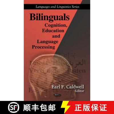 【3-4周达】Bilinguals: Cognition, Education and Language Processing [9781607417101]