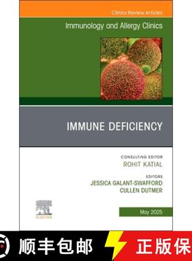 【3-4周达】Update on Immune Deficiencies, an Issue of Immunology and Allergy Clinics of North America... [9780443344152]