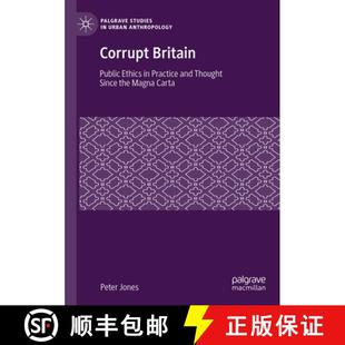 the 4周达 Public Britain Since Magna Thought Corrupt and Practice 9783031369360 Carta Ethics