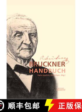 【3-4周达】Bruckner-Handbuch (64 Notenbeispiele) (64 Notenbeispiele) [9783476022622]