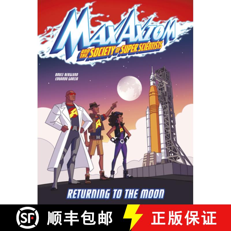 预订 Returning to the Moon: A Max Axiom Super Scientist Adventure [9781666337181]