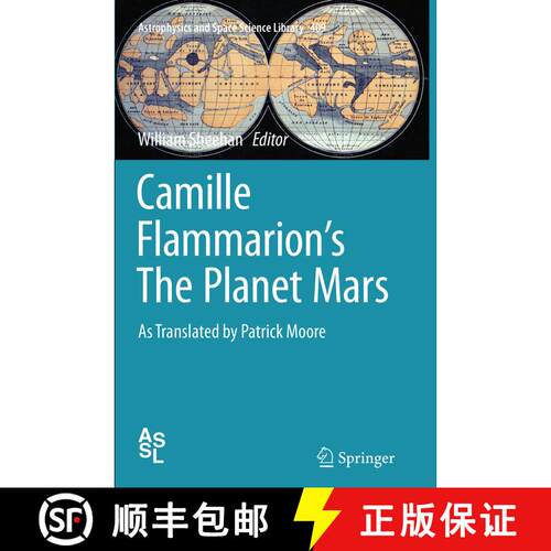 【3-4周达】Camille Flammarion's The Planet Mars : As Translated by Patrick Moore (Softcover reprint o... [9783319344775]