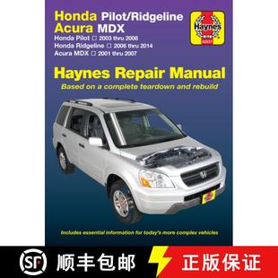 2006 4周达 Ridgeline Pilot Acura 2008 2014 Thru Honda 2003 MDX 9781620921845 ...