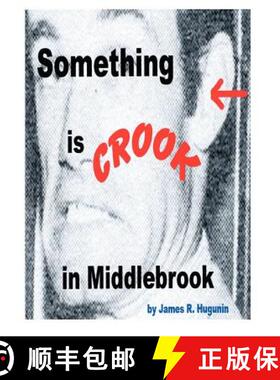 预订 Something Is Crook in Middlebrook [9781884097430]