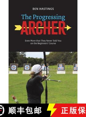 【3-4周达】Progressing Archer: Even more that they never told you on the beginners' course [9781035892471]