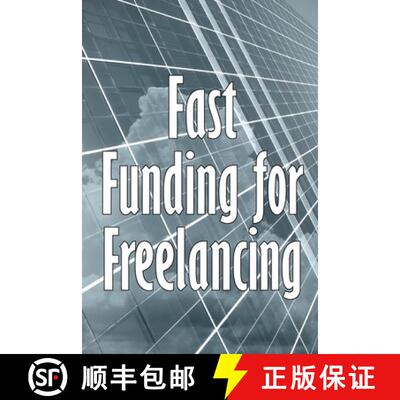 【3-4周达】Fast Funding for Freelancing: Discovering Quick Freelancing Funds [9783986086442]
