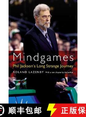 【3-4周达】Mindgames: Phil Jackson's Long Strange Journey [9780803259980]