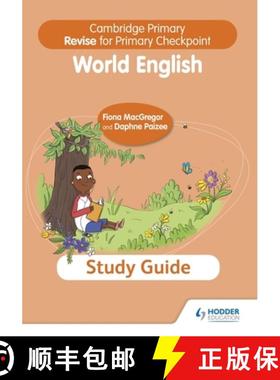 Cambridge Primary Revise for Primary Checkpoint World English Study Guide: Hodder Education Group [9781398369870]