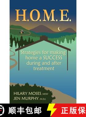 【3-4周达】H.O.M.E.: Strategies for making home a SUCCESS during and after treatment [9798987486108]