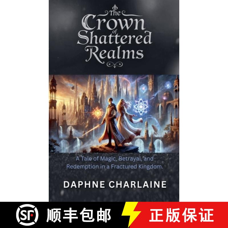 【3-4周达】The Crown of Shattered Realms [9798227340375]