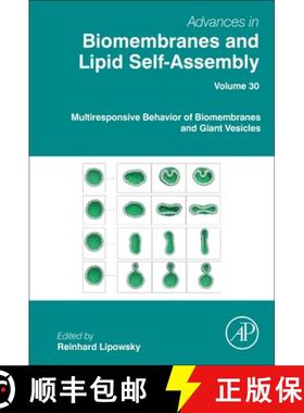 【3-4周达】Multiresponsive Behavior of Biomembranes and Giant Vesicles: Volume 30 [9780128174838]