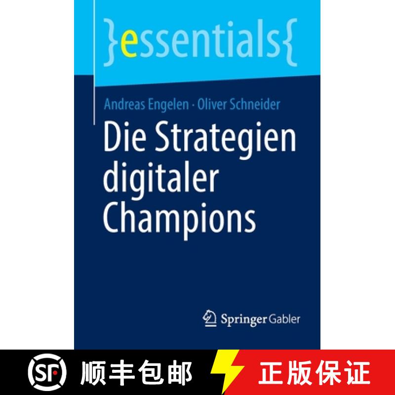 【3-4周达】Die Strategien Digitaler Champions [9783658359393]