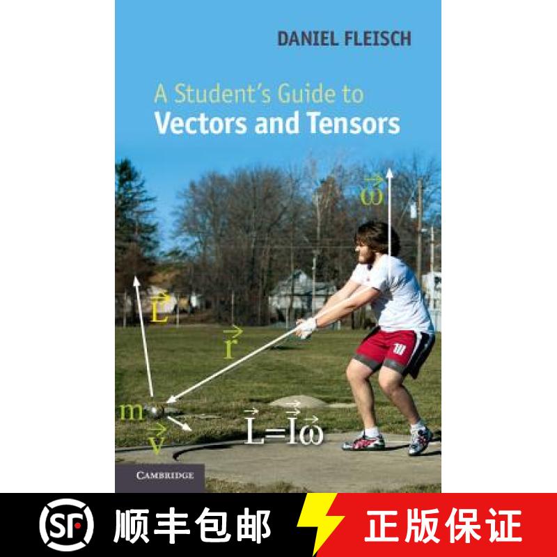 【3-4周达】Student's Guide to Vectors and Tensors: - A Student's Guide to Vectors and Tensors [9780521193696]