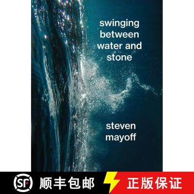 【3-4周达】Swinging Between Water and Stone [9781998122158]