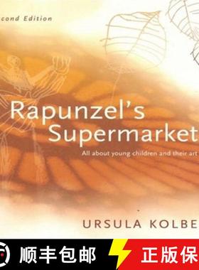 【3-4周达】Rapunzel's Supermarket: All about Young Children and Their Art [9780975772218]