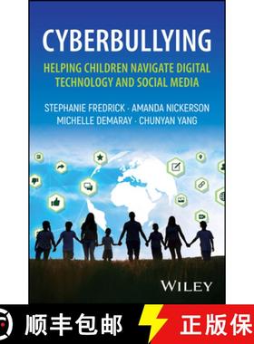 【3-4周达】Cyberbullying: Helping Children Navigate Digital T echnology and Social Media [9781394276783]