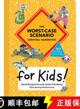 【3-4周达】The Worst-Case Scenario Survival Handbook for Kids [9781683694564]
