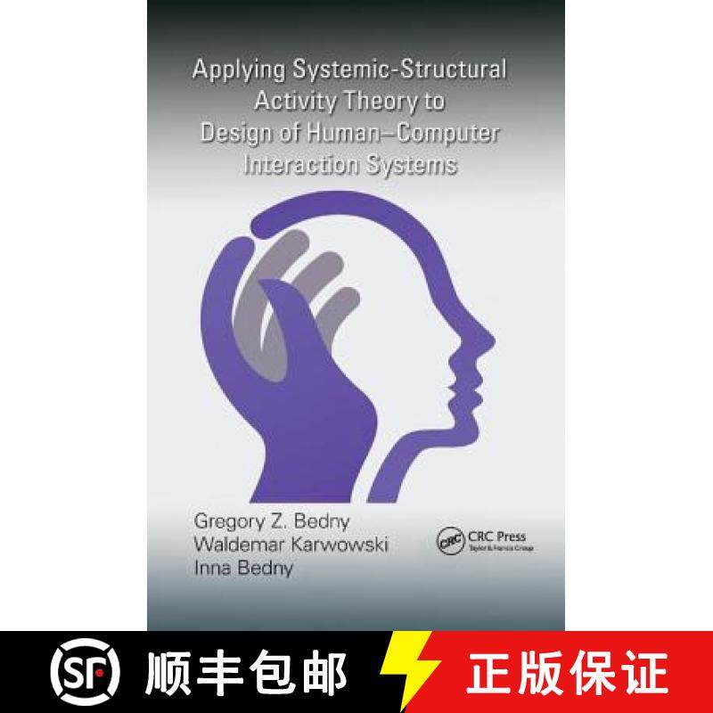 【3-4周达】Applying Systemic-Structural Activity Theory to Design of Human-Computer Interaction Systems [9781138747968]