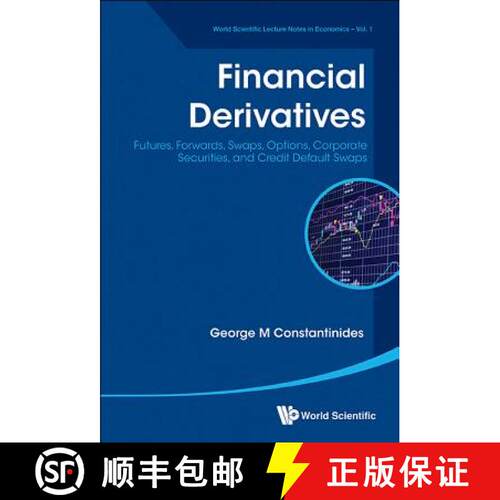 预订 Financial Derivatives: Futures, Forwards, Swaps, Options, Corporate Securities, And Credit Defau... [9789814618427]