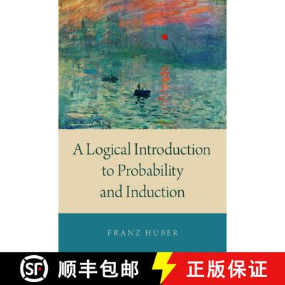 【3-4周达】精装 A Logical Introduction to Probability and Induction [9780190845391]