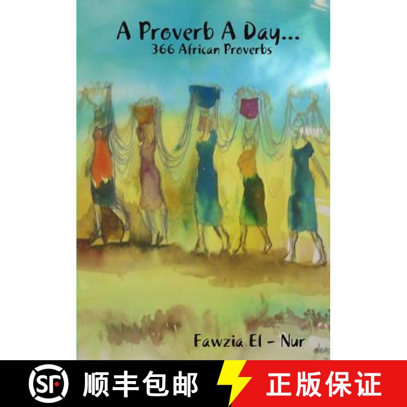 【3-4周达】A Proverb A Day... 366 African Proverbs [9781326386078]