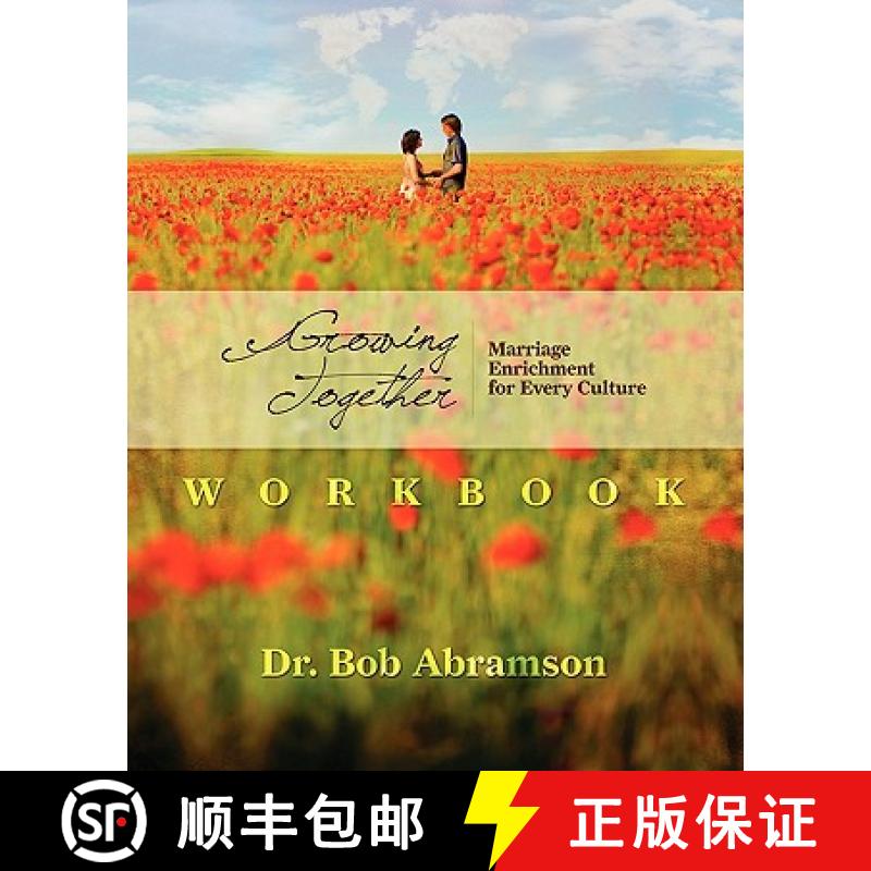 【3-4周达】Growing Together - WORKBOOK: Marriage Enrichment for Every Culture [9780984344352]